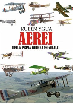 Aerei Della Prima Guerra Mondiale (eBook, ePUB) - Ygua, Ruben