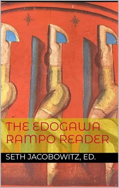 The Edogawa Rampo Reader (eBook, ePUB) - Rampo, Edogawa; Jacobowitz, Seth