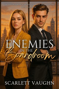 Enemies in the Boardroom (eBook, ePUB) - Vaughn, Scarlett