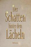 Der Schatten hinter dem Lächeln (eBook, ePUB)