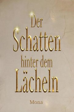 Cover Der Schatten hinter dem Lächeln (eBook, ePUB)
