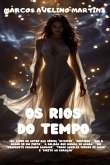 Os Rios Do Tempo (eBook, ePUB)