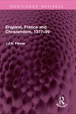 England, France and Christendom, 1377-99 (eBook, ePUB) England, France and Christendom, 1377-99 (eBook, ePUB)