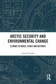 Arctic Security and Environmental Change (eBook, PDF)