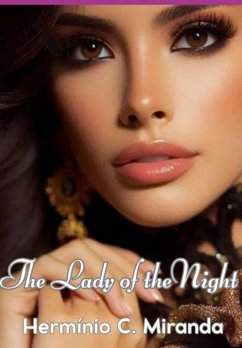 The Lady Of The Night (eBook, ePUB) - Miranda, Hermínio C.