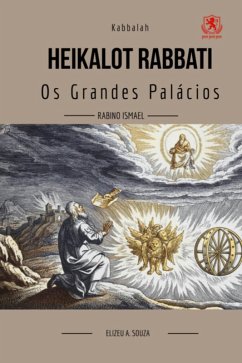 Cover Kabbalah Heikalot Rabbati -os Grandes Palácios (eBook, ePUB)