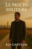 Le prix du Solitaire (eBook, ePUB)
