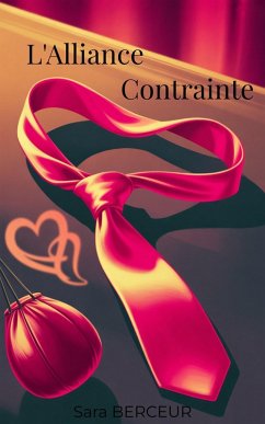 Cover L'Alliance Contrainte (eBook, ePUB)