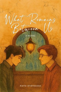 Cover What Remains Between Us (eBook, ePUB)