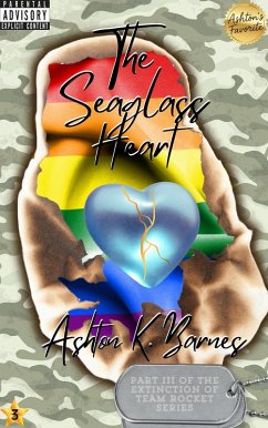The Seaglass Heart (The Extinction of Team Rocket, #3) (eBook, ePUB) - Barnes, Ashton K.