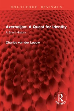 Cover Azerbaijan: A Quest for Identity (eBook, ePUB)