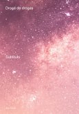 Droga De Drogas (eBook, ePUB)