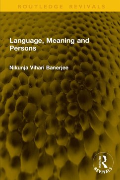 Language, Meaning and Persons (eBook, ePUB) - Banerjee, Nikunja Vihari
