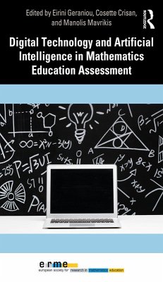 Digital Technology and Artificial Intelligence in Mathematics Education Assessment (eBook, PDF)