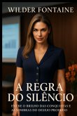 A Regra Do Silêncio (eBook, ePUB)