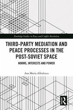 Cover Third-Party Mediation and Peace Processes in the Post-Soviet Space (eBook, ePUB)
