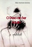 O Peso De Ser Adulto (eBook, ePUB)
