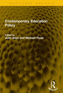 Contemporary Education Policy (eBook, PDF) Contemporary Education Policy (eBook, PDF)