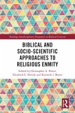 Biblical and Socio-Scientific Approaches to Religious Enmity (eBook, PDF)