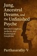 Jung, Ancestral Dreams, and the... - Bild 1