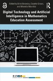 Digital Technology and Artificial Intelligence in Mathematics Education Assessment (eBook, ePUB)