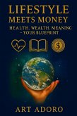 Lifestyle meets Money (eBook, ePUB)