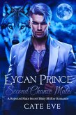 Lycan Prince Second Chance Pregnant Mate: A Rejected Mate Secret Baby Shifter Romance (eBook, ePUB) Lycan Prince Second Chance Pregnant Mate: A Rejected Mate Secret Baby Shifter Romance (eBook, ePUB)
