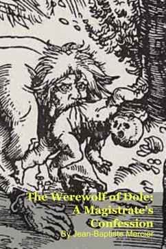 Cover The Werewolf of Dole: A Magistrate's Confession (eBook, ePUB)