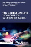 Tiny Machine Learning Techniques for Constrained Devices (eBook, PDF)