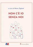 Non c'è Io senza Noi (eBook, ePUB)