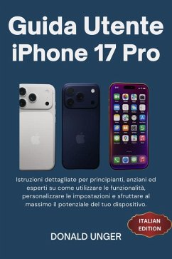 Cover Guida Utente iPhone 17 Pro (eBook, ePUB)