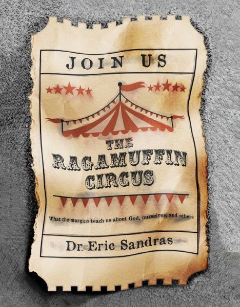 The Ragamuffin Circus (eBook, ePUB) The Ragamuffin Circus (eBook, ePUB)