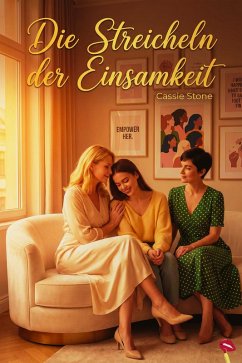 Cover Die Streicheln der Einsamkeit (eBook, ePUB)