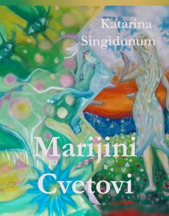 Marijini cvetovi (eBook, ePUB) - Singidunum, Katarina