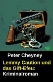 Lemmy Caution und das Gift-Efeu: Kriminalroman (eBook, ePUB)