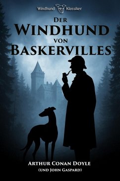 Cover Der Windhund von Baskerville (Windhund Klassiker, #1) (eBook, ePUB)