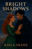 Bright Shadows (Falling Star) (eBook, ePUB)