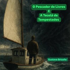 Cover O Pescador de Livros e A Tecelã de Tempestades (eBook, ePUB)
