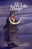 White Magic (eBook, ePUB)