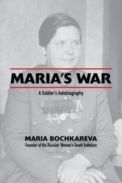 Maria's War (eBook, ePUB) - Bochkareva, Maria