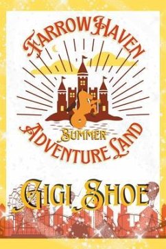 FarrowHaven AdventureLand (eBook, ePUB) - Shoe, Gigi