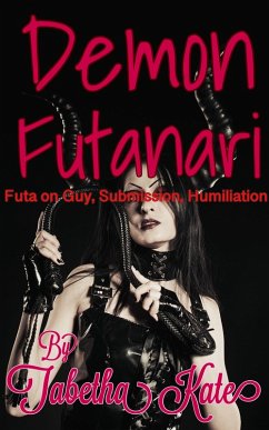 Cover Demon Futanari: Futa on Guy, Submission, Humiliation (eBook, ePUB)