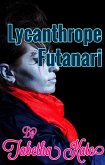 Lycanthrope Futanari (eBook, ePUB)