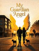 My Guardian Angel (eBook, ePUB)