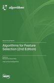 Algorithms for Feature Selection (2nd Edition) Algorithms for Feature Selection (2nd Edition)