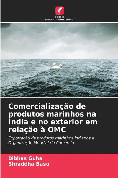 Comercialização de produtos marinhos na Índia e no exterior em relação à OMC Comercialização de produtos marinhos na Índia e no exterior em relação à OMC