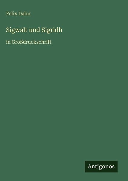 Sigwalt und Sigridh