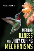 Mental Illness and Daily Coping Mechanisms