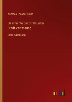 Cover Geschichte der Stralsunder Stadt-Verfassung