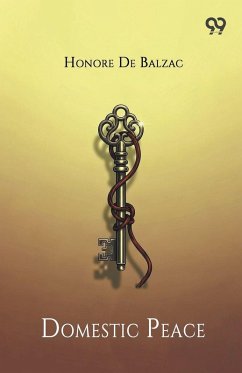 Domestic Peace - Balzac, Honore de